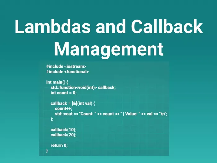 Lambdas and Callback Management